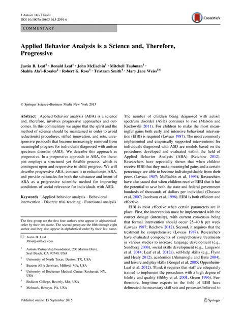 What is the crux of progressive aba - Pages 29 - 37. Abstract. Within applied behavior analysis, behavior has a different meaning than its common everyday use. This chapter outlines a behavior analytic conceptualization of behavior and the distinction between respondent and operant behavior. Several seminal studies related to respondent and operant conditioning are discussed. 